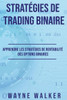StratÃ©gies de Trading Binaire