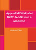 Appunti di Storia del Diritto Medievale e Moderno (Italian Edition)