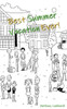 Best Summer Vacation Ever