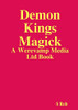 Demon Kings Magick