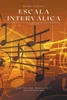 Escala intervÃ¡lica: TeorÃ­a y prÃ¡ctica de las escalas musicales basadas en intervalos