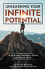 Unleashing Your Infinite Potential