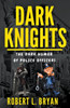 DARK KNIGHTS, The Dark Humor of Police officers