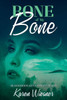 Bone of My Bone
