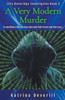 A Very Modern Murder