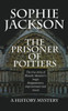 The Prisoner of Poitiers