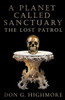A Planet Called Sanctuary: The Lost Patrol