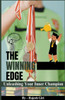 The Winning Edge: Unleashing Your Inner Champion