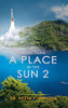 More Than A Place In The Sun 2 - Paperback