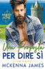 Una Proposta Per Dire Sì