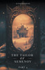 The Tailor of Semenov - Part 4