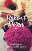 A Baker's Dozen: A Poetry Anthology - Paperback