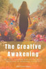 The Creative Awakening
