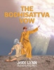 The Bodhisattva Vow - Paperback