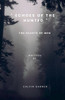 Echoes Of The Hunted: The Hearts of Men