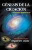 GÃ©nesis de la CreaciÃ³n leyendas demonÃ­acas versiÃ³n Ilustrada
