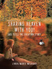 Sharing Heaven with You!: God tells the creation story - Hardcover