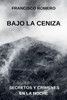 Bajo la Ceniza: Secretos y Crímenes en la Noche.
