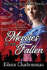 Mercies of the Fallen (American Civil War Brides)