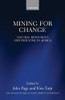 Mining for Change: Natural Resources and Industry in Africa (WIDER Studies in Development Economics)