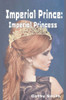Imperial Prince: Imperial Princess