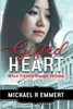 Gifted Heart: When Trouble Always Follows