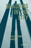 Shadows in the City: Unveiling Urban Corruption