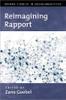 Reimagining Rapport (OXFORD STUDIES SOCIOLINGUISTICS SERIES)