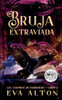 Bruja Extraviada
