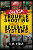 Quick Trouble Shooting Guide- Beverage Equipment