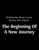 The Beginning Of A New Journey Large Print