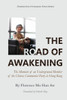 The Road of Awakening---The Memoirs of an Underground Member of the Chinese Communist Party in Hong Kong