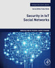 Security in IoT Social Networks (Intelligent Data-Centric Systems: Sensor Collected Intelligence)