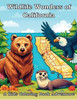 Wildlife Wonders of California: A Kid's Coloring Book Adventure
