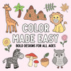 Color Made Easy: Bold Designs for All Ages
