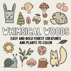 Whimsical Woods: Easy and Bold Forest Creatures and Plants to Color