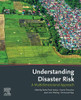 Understanding Disaster Risk: A Multidimensional Approach