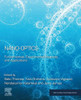 Nano-Optics: Fundamentals, Experimental Methods, and Applications (Micro and Nano Technologies)