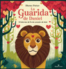 La Guarida De Daniel: 5 Historias De Fe De Corazón De León