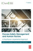 Process Safety Management and Human Factors: A Practitioners Experiential Approach