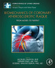 Biomechanics of Coronary Atherosclerotic Plaque: From Model to Patient (Volume 4) (Biomechanics of Living Organs, Volume 4)