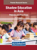 Shadow Education in Asia: Policies and Practices