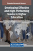 Developing Effective and High-Performing Teams in Higher Education