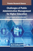 Challenges of Public Administration Management for Higher Education