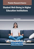 Student Well-Being in Higher Education Institutions
