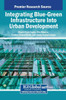 Integrating Blue-Green Infrastructure Into Urban Development