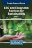 ESG and Ecosystem Services for Sustainability, VOL 2