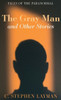The Gray Man and Other Stories