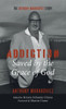 Addiction: Saved by the Grace of God