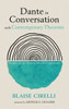 Dante in Conversation with Contemporary Theorists